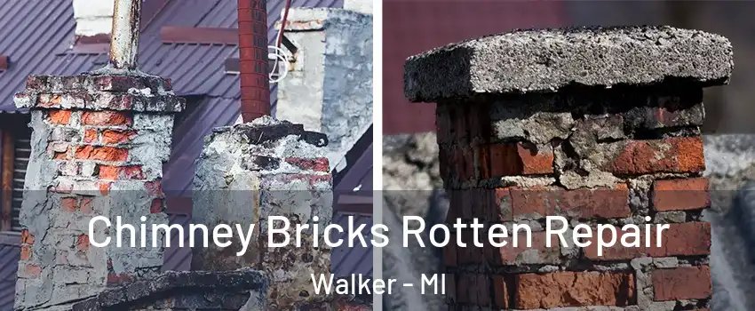  Chimney Bricks Rotten Repair Walker - MI