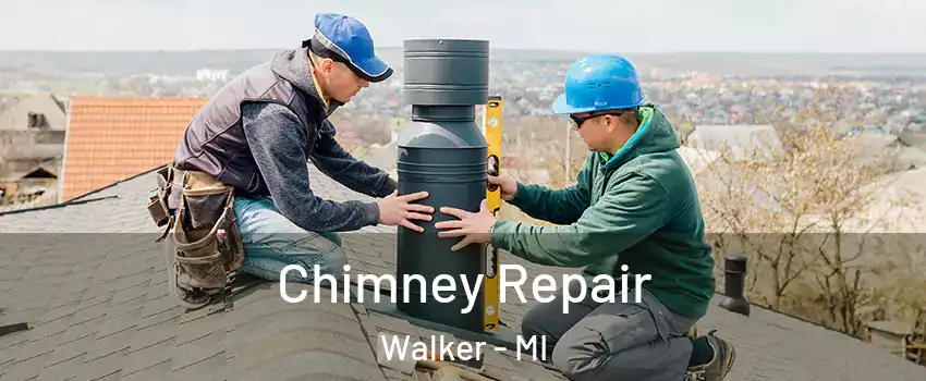  Chimney Repair Walker - MI